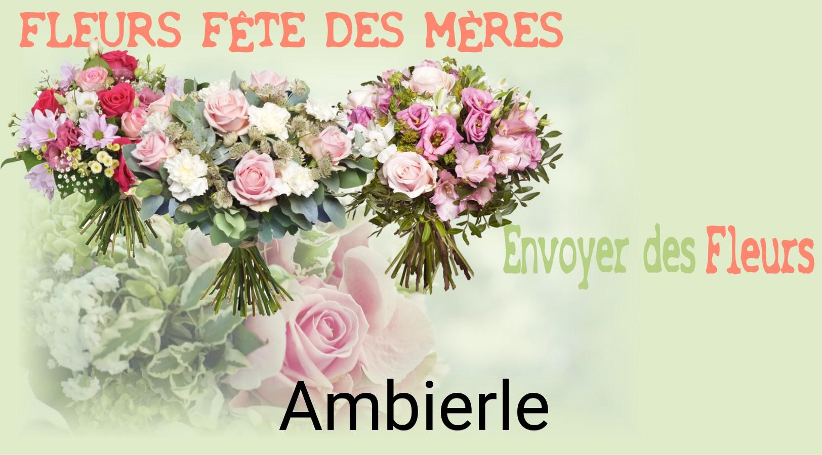 Bouquet de Fête des Mères livré à Ambierle